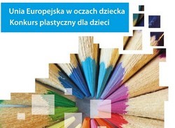 Konkurs: "Unia Europejska w oczach dziecka"